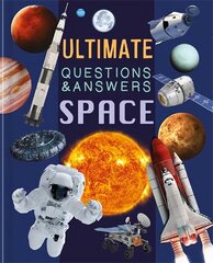 Ultimate Questions & Answers: Space цена и информация | Книги для подростков и молодежи | kaup24.ee