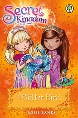 Secret Kingdom: Glitter Bird: Book 21 цена и информация | Книги для подростков и молодежи | kaup24.ee