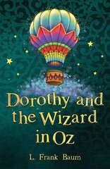 Dorothy and the Wizard in Oz 2nd edition hind ja info | Noortekirjandus | kaup24.ee