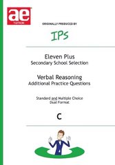 Eleven Plus / Secondary School Selection Verbal Reasoning - Additional Practice Questions, Bk. C hind ja info | Noortekirjandus | kaup24.ee