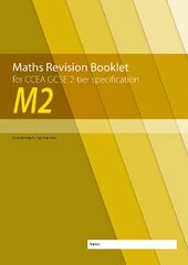 M2 Maths Revision Booklet for CCEA GCSE 2-tier Specification hind ja info | Noortekirjandus | kaup24.ee