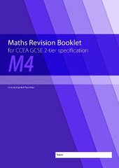 Maths Revision Booklet M4 for CCEA GCSE 2-tier Specification hind ja info | Noortekirjandus | kaup24.ee