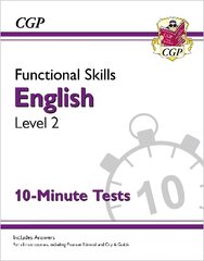 Functional Skills English Level 2 - 10 Minute Tests цена и информация | Книги для подростков и молодежи | kaup24.ee