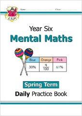 KS2 Mental Maths Year 6 Daily Practice Book: Spring Term цена и информация | Книги для подростков и молодежи | kaup24.ee