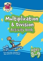 Multiplication & Division Activity Book for Ages 8-9 (Year 4) hind ja info | Noortekirjandus | kaup24.ee