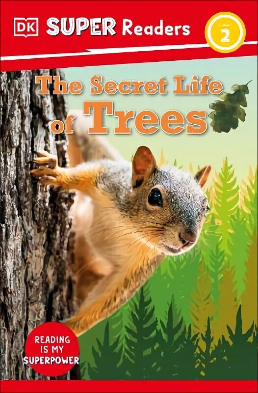 DK Super Readers Level 2 Secret Life of Trees цена и информация | Noortekirjandus | kaup24.ee