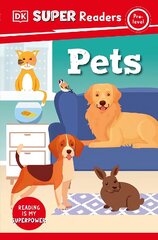 DK Super Readers Pre-Level Pets цена и информация | Книги для подростков и молодежи | kaup24.ee