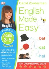 English Made Easy: Rhyming, Ages 3-5 (Preschool): Supports the National Curriculum, English Exercise Book hind ja info | Noortekirjandus | kaup24.ee