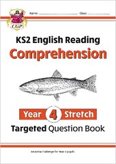 KS2 English Year 4 Stretch Reading Comprehension Targeted Question Book (plus Ans) цена и информация | Книги для подростков и молодежи | kaup24.ee