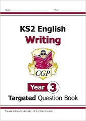 KS2 English Year 3 Writing Targeted Question Book цена и информация | Книги для подростков и молодежи | kaup24.ee