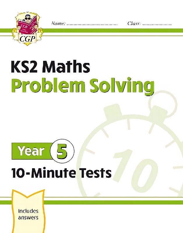 KS2 Year 5 Maths 10-Minute Tests: Problem Solving цена и информация | Noortekirjandus | kaup24.ee