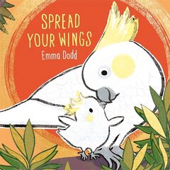 Spread Your Wings hind ja info | Väikelaste raamatud | kaup24.ee