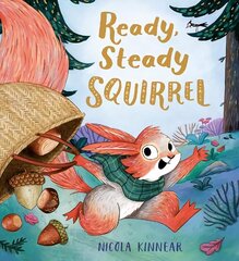 Ready, Steady Squirrel (PB) hind ja info | Väikelaste raamatud | kaup24.ee