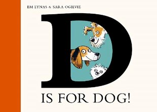 D is for Dog hind ja info | Väikelaste raamatud | kaup24.ee