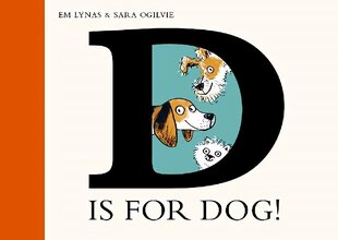 D is for Dog цена и информация | Книги для малышей | kaup24.ee