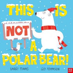 This is NOT a Polar Bear! цена и информация | Книги для малышей | kaup24.ee