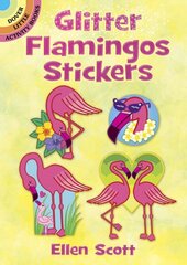 Glitter Flamingos Stickers hind ja info | Väikelaste raamatud | kaup24.ee