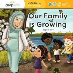 Our Growing Family: Celebrate! New Siblings hind ja info | Väikelaste raamatud | kaup24.ee