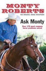 Ask Monty: The 170 most common horse problems solved hind ja info | Tervislik eluviis ja toitumine | kaup24.ee