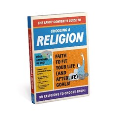 Knock Knock Savvy Convert's Guide to Choosing a Religion (2022 Edition) цена и информация | Фантастика, фэнтези | kaup24.ee