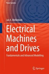 Electrical Machines and Drives: Fundamentals and Advanced Modelling 1st ed. 2018 цена и информация | Книги по социальным наукам | kaup24.ee