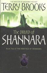 Druid Of Shannara: The Heritage of Shannara, book 2 New edition hind ja info | Fantaasia, müstika | kaup24.ee