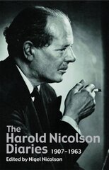 Harold Nicolson Diaries: 1919-1968 New edition hind ja info | Ajalooraamatud | kaup24.ee