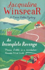 Incomplete Revenge: Maisie Dobbs Mystery 5 hind ja info | Fantaasia, müstika | kaup24.ee