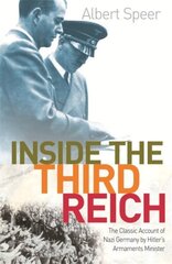 Inside The Third Reich New edition hind ja info | Ühiskonnateemalised raamatud | kaup24.ee