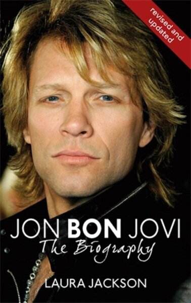 Jon Bon Jovi: The Biography Digital original цена и информация | Elulooraamatud, biograafiad, memuaarid | kaup24.ee