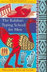 Kalahari Typing School For Men: The multi-million copy bestselling No. 1 Ladies' Detective Agency series New edition цена и информация | Фантастика, фэнтези | kaup24.ee