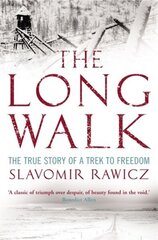 Long Walk: The True Story of a Trek to Freedom hind ja info | Elulooraamatud, biograafiad, memuaarid | kaup24.ee