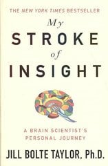 My Stroke of Insight цена и информация | Самоучители | kaup24.ee