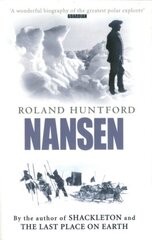 Nansen: The Explorer as Hero New edition hind ja info | Elulooraamatud, biograafiad, memuaarid | kaup24.ee