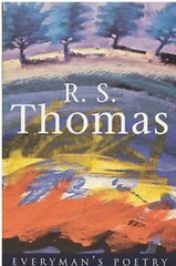 R. S. Thomas: Everyman Poetry New edition цена и информация | Поэзия | kaup24.ee