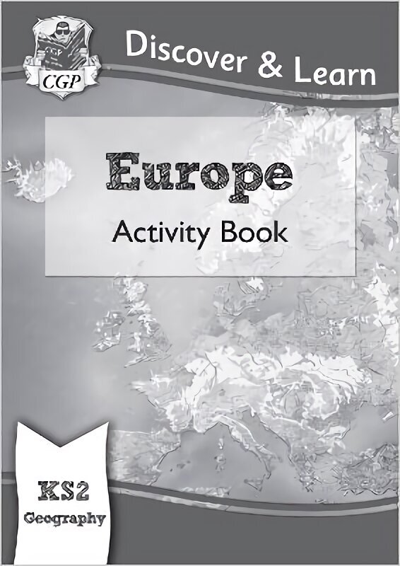 KS2 Geography Discover & Learn: Europe Activity Book hind ja info | Noortekirjandus | kaup24.ee