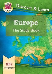 KS2 Geography Discover & Learn: Europe Study Book hind ja info | Noortekirjandus | kaup24.ee