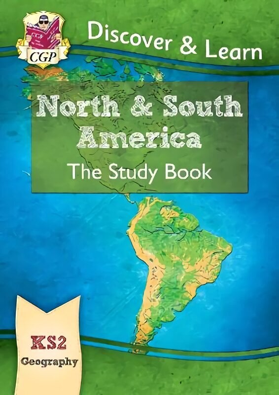 KS2 Geography Discover & Learn: North and South America Study Book цена и информация | Noortekirjandus | kaup24.ee