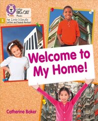Welcome to My Home: Phase 5 Set 3 цена и информация | Книги для подростков и молодежи | kaup24.ee