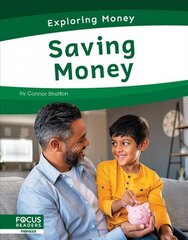 Exploring Money: Saving Money hind ja info | Noortekirjandus | kaup24.ee