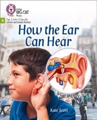 How the Ear Can Hear: Phase 4 Set 1 цена и информация | Книги для подростков и молодежи | kaup24.ee