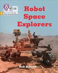 Robot Space Explorers: Phase 5 Set 4 Stretch and Challenge hind ja info | Noortekirjandus | kaup24.ee