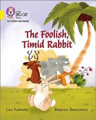 Foolish, Timid Rabbit: Band 03/Yellow цена и информация | Книги для подростков и молодежи | kaup24.ee