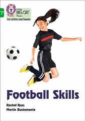 Football Skills: Band 05/Green цена и информация | Книги для подростков и молодежи | kaup24.ee