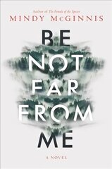 Be Not Far from Me цена и информация | Книги для подростков и молодежи | kaup24.ee