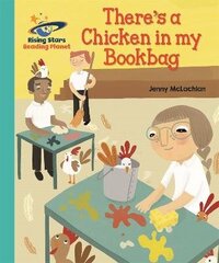 Reading Planet - There's a Chicken in my Bookbag - Turquoise: Galaxy цена и информация | Книги для подростков и молодежи | kaup24.ee