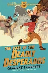 P. K. Pinkerton Mysteries: The Case of the Deadly Desperados: Book 1 цена и информация | Книги для подростков и молодежи | kaup24.ee