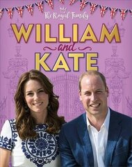 Royal Family: William and Kate: The Duke and Duchess of Cambridge Illustrated edition цена и информация | Книги для подростков и молодежи | kaup24.ee