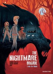 Nightmare Brigade Vol. 2: Into the Woods цена и информация | Книги для подростков и молодежи | kaup24.ee