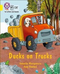 Ducks on Trucks: Band 03/Yellow цена и информация | Книги для подростков и молодежи | kaup24.ee